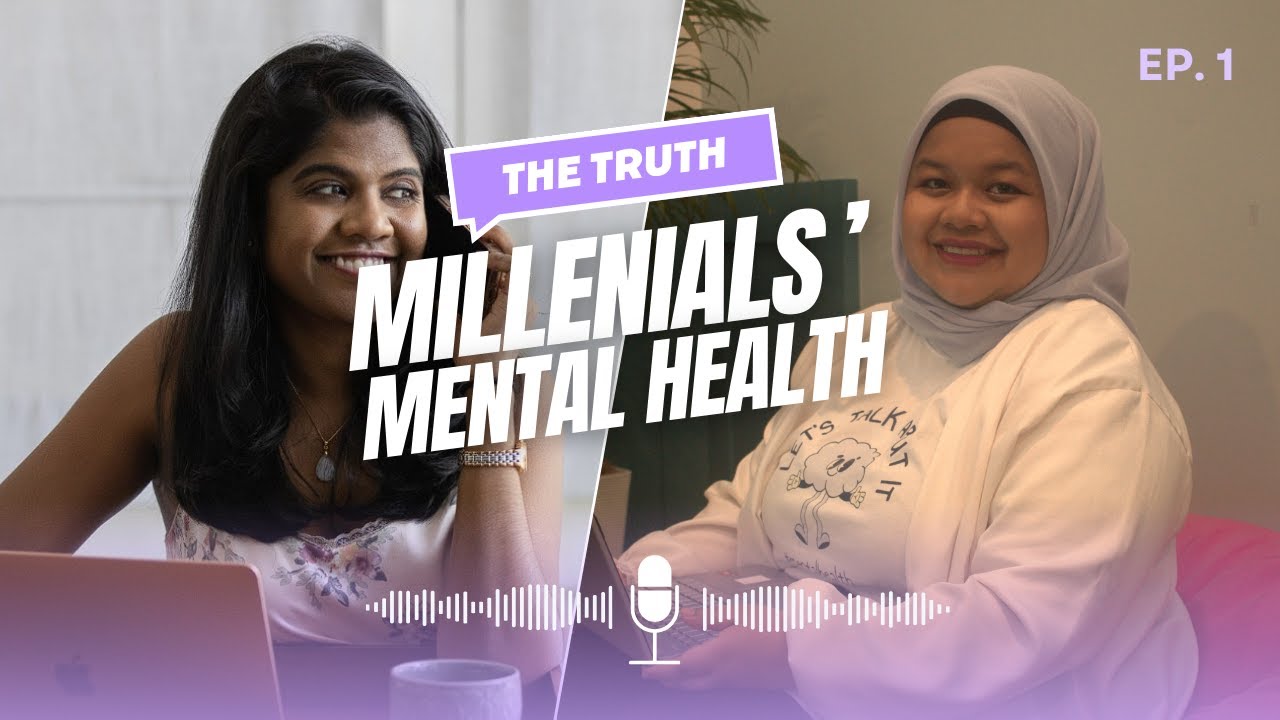 The Truth Behind Mental Health for Young Millennials in Malaysia Thumbnail