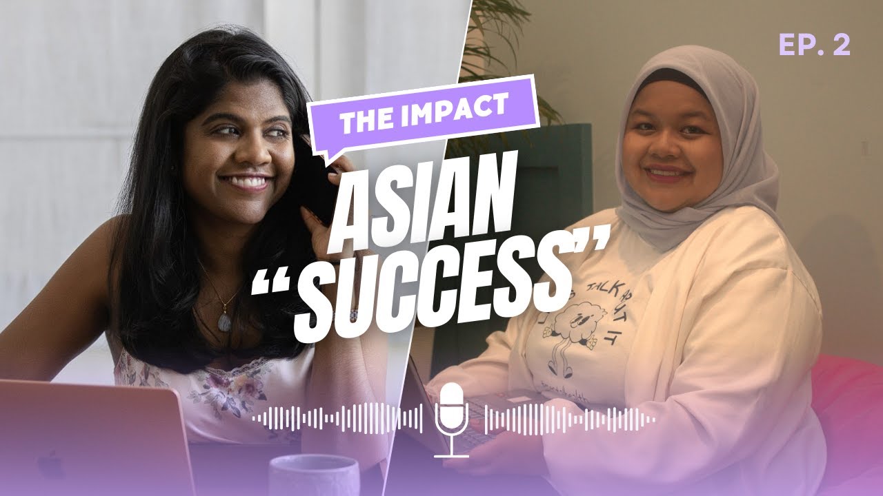 Impact of Asian “Success” on GenZ in their Careers Thumbnail