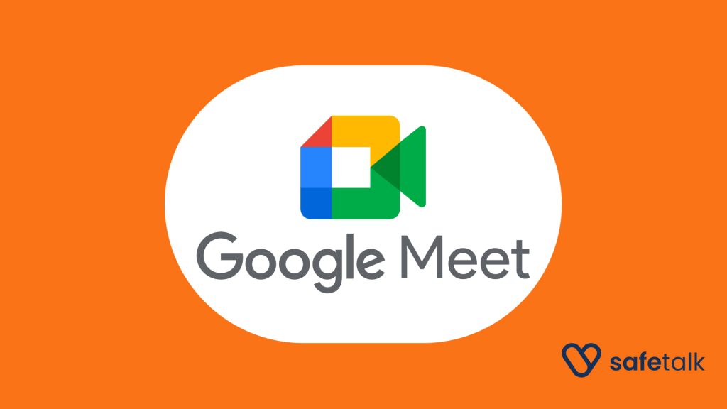 How to integrate Google Meet with SafeTalk for virtual/online therapy sessions